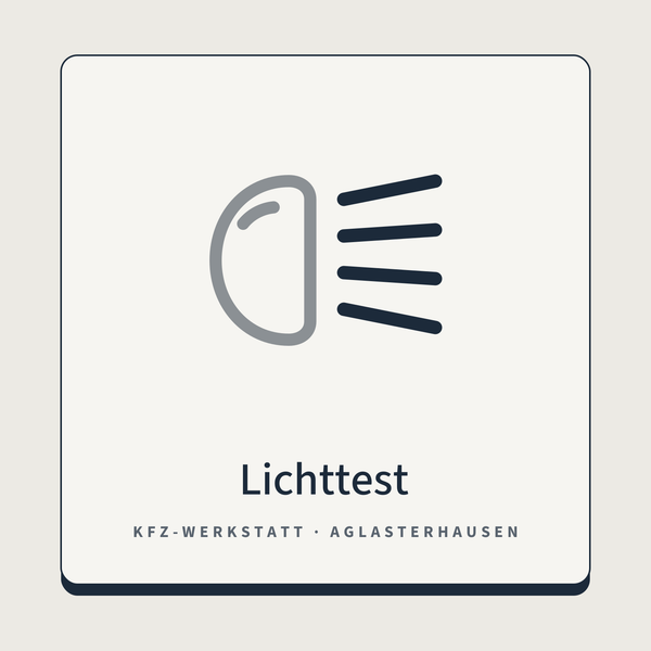 Lichttest & Scheinwerfereinstellung